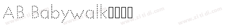 AB Babywalk字体转换
